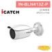 IN-BLN413Z-P ICATCH可取 H.265 4MP POE供電 IP CAM 網路攝影機 管型 監視器